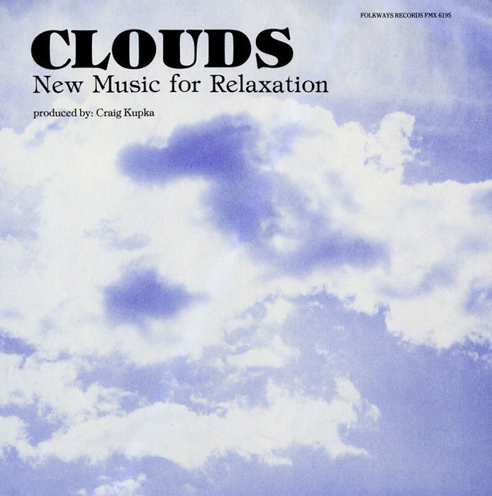 8. Craig Kupka, "Clouds: New Music for Relaxation"